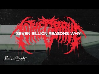 To The Grave - Seven Billion Reasons Why (Official Video)