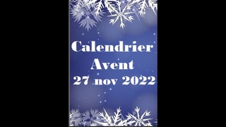 Calendrier Avent 27 nov 2022