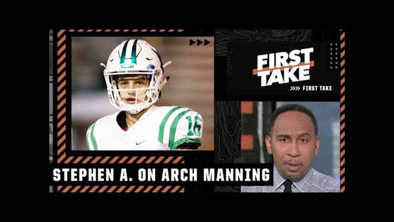Stephen A. reacts to Arch Manning committing to Texas, First
