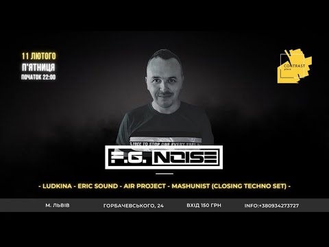 F. G. Noise Live At Contrast Minds ( Reconstruction