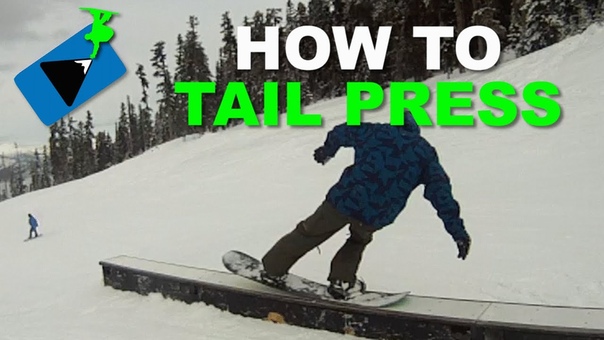 How to Tail Press on a Snowboard Snowboarding