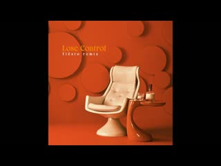 Teddy Swims - Lose Control (Tisto Remix)