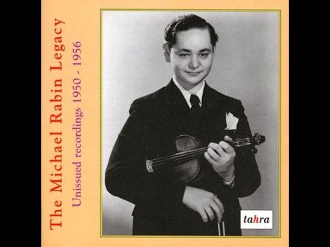 The Michael Rabin Legacy: Unissued Recordings Disk