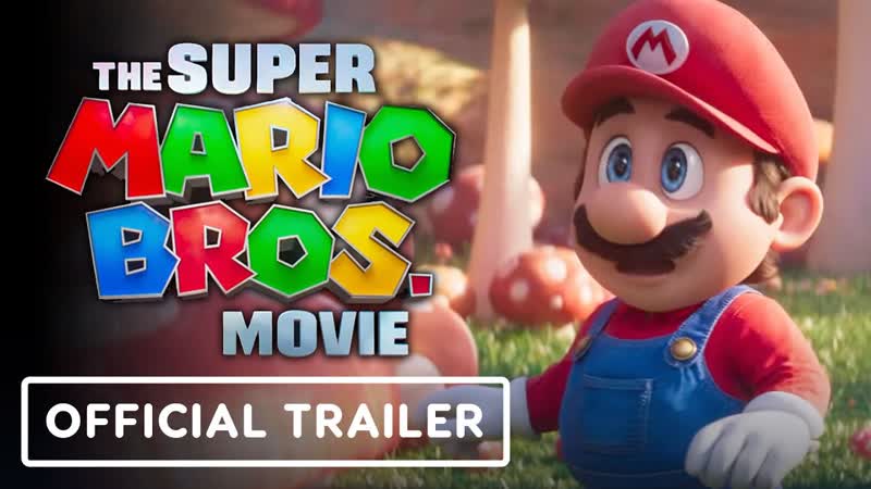 Тизер трейлер The Super Mario Bros.