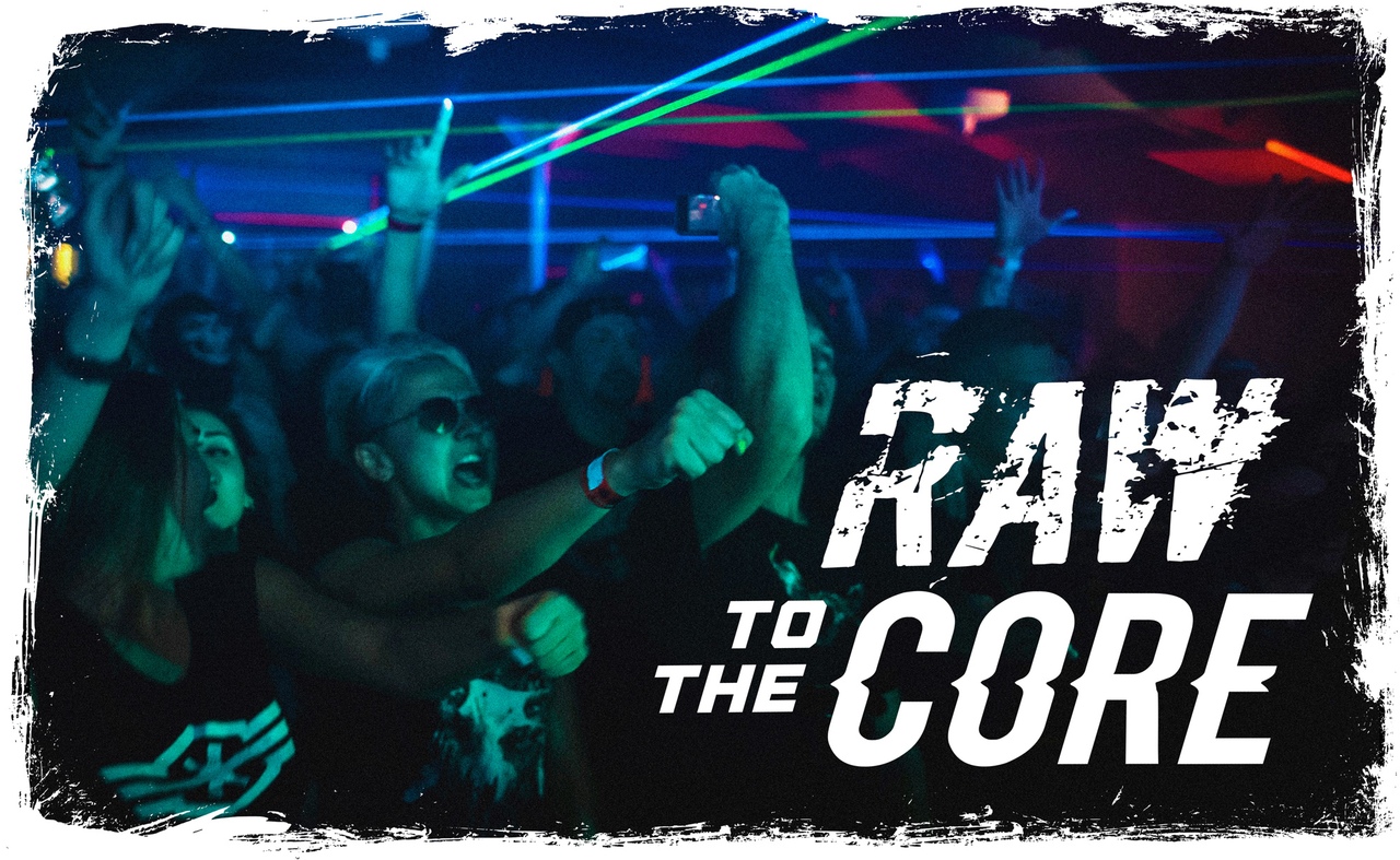 Афиша Москва 3 октября - RAW TO THE CORE