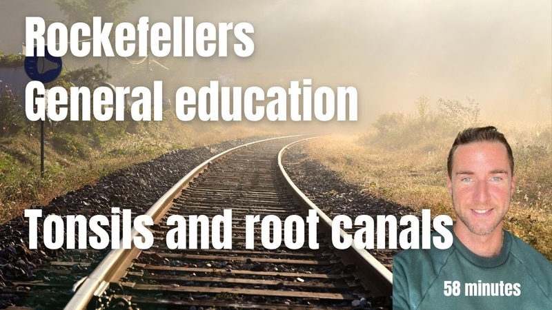 Rockefellers, General Education Board, Tonsils, and Root