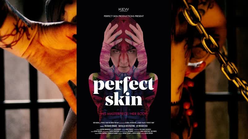 Идеальная кожа Perfect Skin (2018)