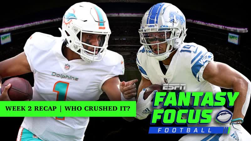 Week 2 Recap: Who crushed it Who flushed it , Fantasy
