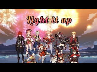 Genshin Impact AMV/GMV - Light it up