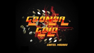 Cartel Madras - Goonda Gold