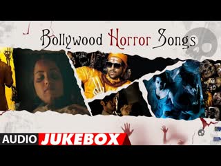 Bollywood Horror Songs (Audio Jukebox)  Halloween 22' Special  Non-Stop Scary Hits
