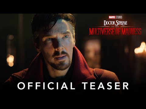 Doctor Strange in the Multiverse of Madness, Official Teaser