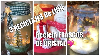 RECICLANDO FRASCOS DE CRISTAL NAVIDEÑOS