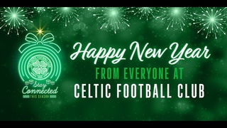 Happy New Year from Celtic Football Club