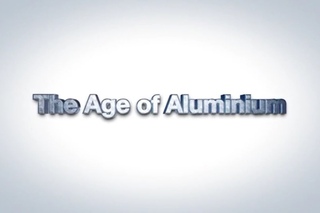 The Age of Aluminium (Die Akte Aluminium)