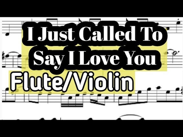 I Just Called To Say I Love You Flute or Violin Sheet Backing Play Along