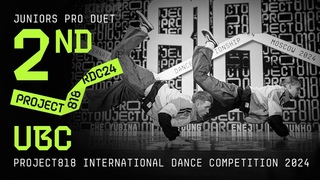 UBC, 2ND PLACE ★ RDC24 Project818 International Dance Championship 2024 ★ JUNIORS PRO DUET
