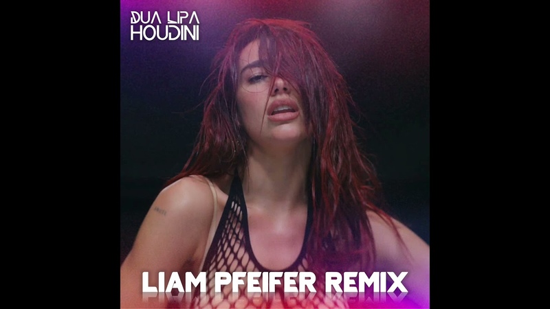 Dua Lipa Houdini ( Liam Pfeifer