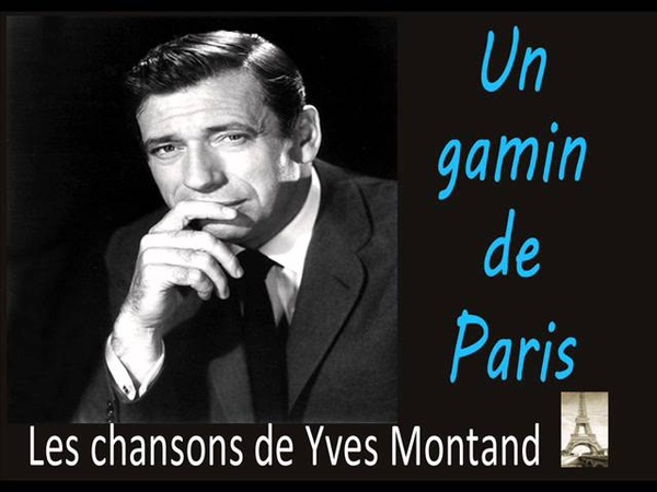 Yves Montand Un Gamin De