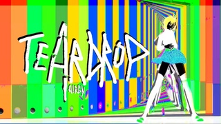 TEARDROP MMD MV | TDA SL