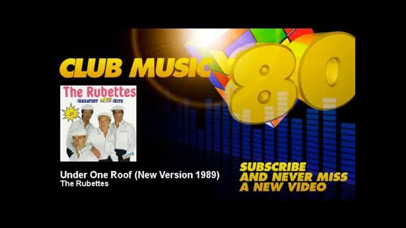 The Rubettes Under One Roof New Version