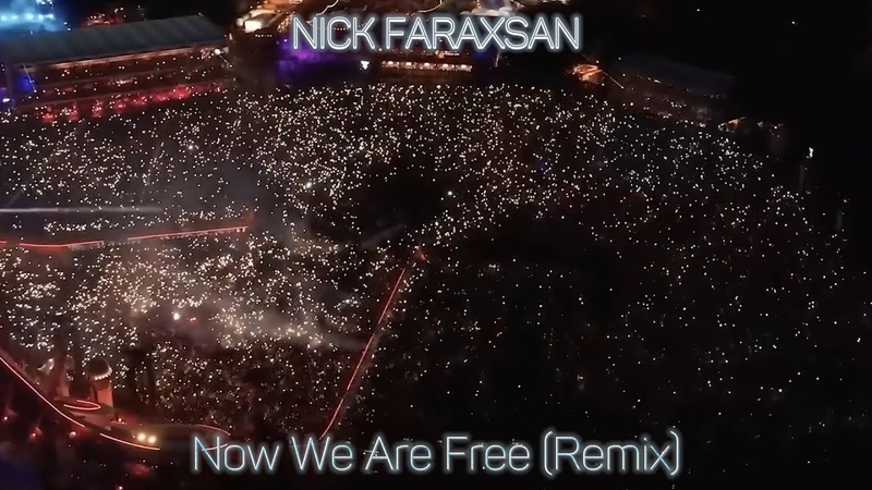 Gladiator Now We Are Free ( Nick Faraxsan
